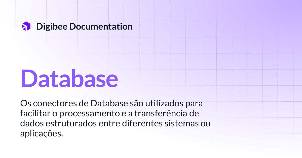 Database | Conectores & Triggers | Digibee Documentation