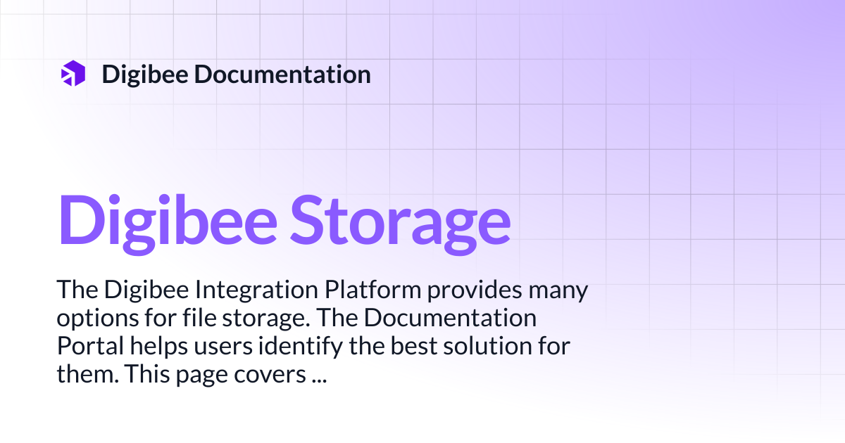 Digibee Storage | Connectors & Triggers | Digibee Documentation