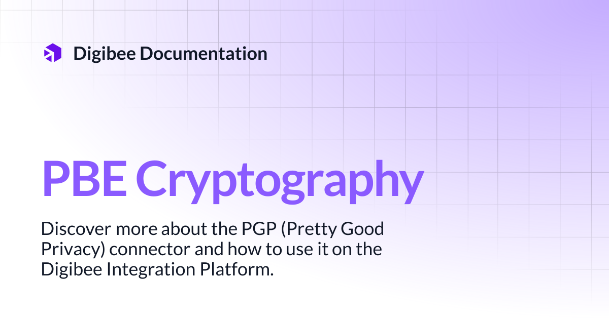 PBE Cryptography | Connectors & Triggers | Digibee Documentation