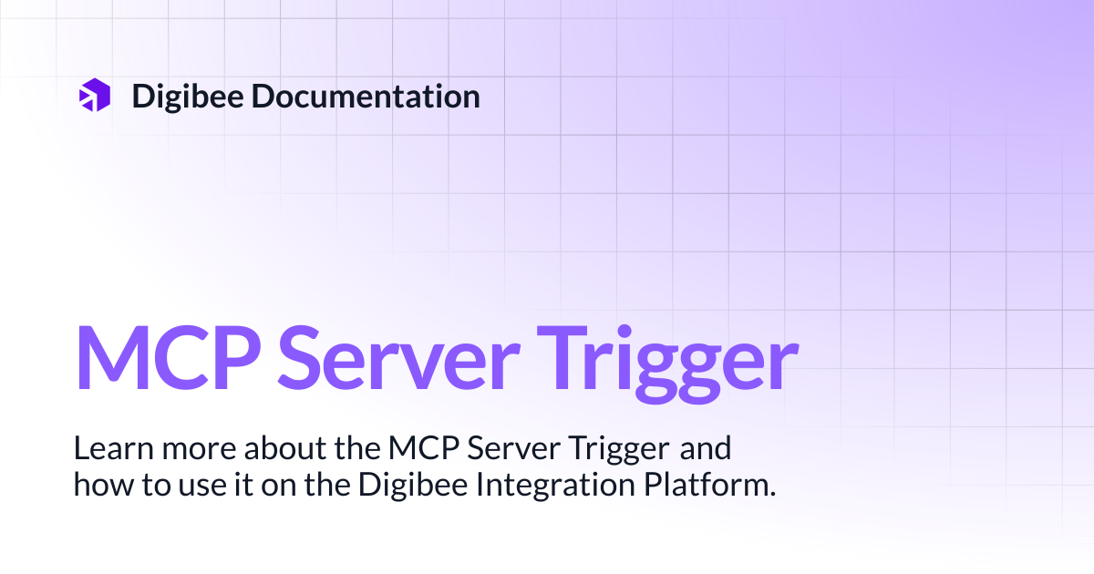 MCP Server Trigger | Connectors & Triggers | Digibee Documentation