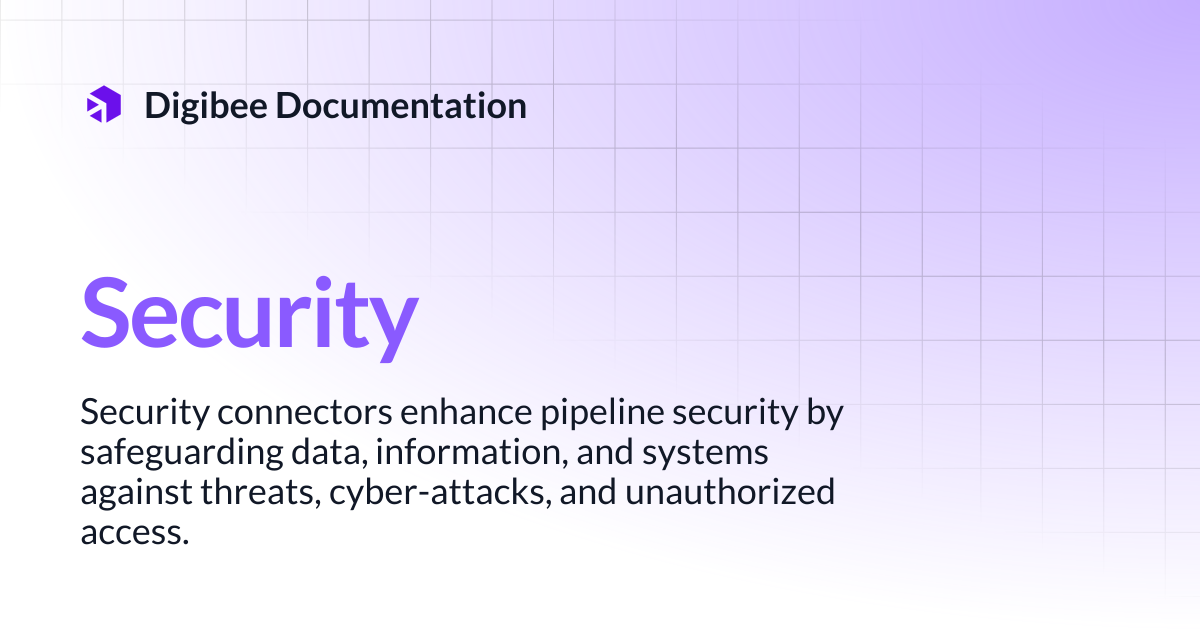 Security | Connectors & Triggers | Digibee Documentation